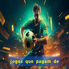 jogos que pagam de verdade sem depositar nada